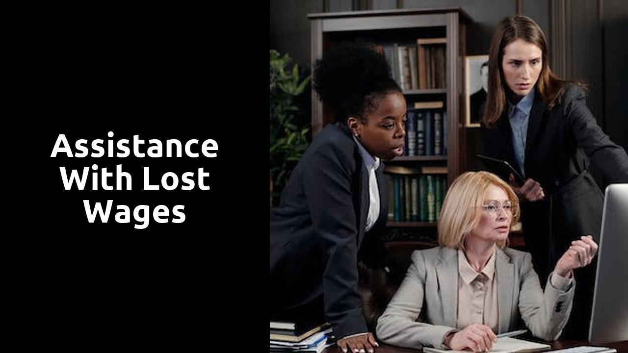 Assistance with lost wages